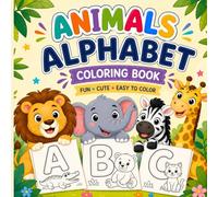 Animals Alphabet Coloring Book for Kids Ages 3-8: Learn ABCs with Cute Animal Friends | Easy & Fun Coloring Pages for Toddlers and Preschoolers