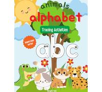 Animals Alphabet Lowercase Tracing Activities: Animals Alphabet Lowercase Tracing Activities Workbook Colorful Cute and Funny Style