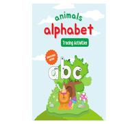 Animals Alphabet Lowercase Tracing Activities Workbook: Animals Alphabet Lowercase Letter Tracing Workbook for Kids | A-Z Handwriting Practice with ... & Kindergarten Activity Book for Ages 3-6