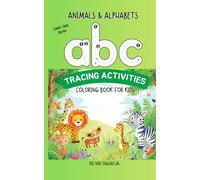 Animals & Alphabets Coloring Book For Kids - Lower Case (Fun & Educational Coloring Books for Kids)