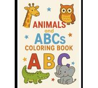 Animals and ABCs Coloring Book