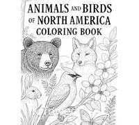 Animals and Birds of North America: Coloring Book