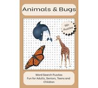 Animals and Bugs Word Search Puzzle Book: Word Searches with Easy to Read Print about Animals, Bugs, and Insects | 6x9 inches, 110 pages | 50+ Puzzles... Gift for Vacations, Holidays and Free Times