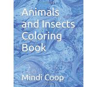 Animals and Insects Coloring Book