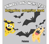ANIMALS AND MONSTERS : Halloween colouring book