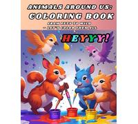 Animals Around Us: Coloring Book: From Pets to Wild - Let’s Color Them All (Animals Coloring Books for Kids - Fun & Creative Animal World Series by PR Publication)