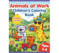 Animals at Work: Coloring Book for Kids