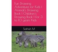 Animal's & Birds Adventure Drawing Book for Kids | 25 Sketch Animal's Drawing Book | Children's Drawing Book | For 3 to 10 years Kids