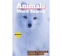 Animals & Birds Word Search Puzzle Book: 6x9 inches, 120 pages | 60 Puzzles | Relaxing Wildlife-Themed Brain Games | Perfect Gift for Puzzle Lovers