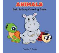 Animals: Bold & Easy Coloring Book