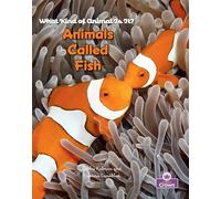 Animals Called Fish (What Kind of Animal Is It?)