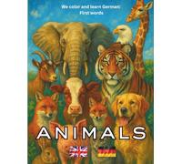 Animals: Color & Learn German (Color and Learn: First Words)
