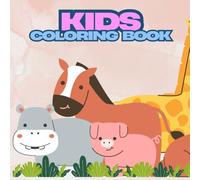 Animals Coloring Activity Book For Kids: Color Learn and Explore | Animal Coloring Pages for Little Learners | Ages 3-5