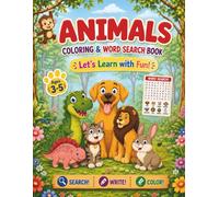 ANIMALS COLORING AND WORD SEARCH BOOK: Let's Learn With Fun