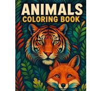 Animals Coloring Book: 49 Unique Animal Designs For Relaxation, Stress Relief, And Creativity