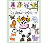Animals Coloring Book: Cute and funny animal, bird, insect and sealife illustrations for children to color in