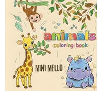 Animals Coloring Book: Cute And Simple Animal Drawings To Color