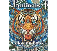 Animals Coloring Book For Adults And Teens Volume 4: Tattoo And Mandala Art And A Good Variety Of Art Styles Feature Nice Birds And Wildlife And Offer Hours Of Fun For All Who Love To Color
