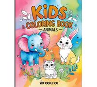 Animals Coloring Book for Kids Ages 3-6: Cute & Simple Animal Designs for Early Learners | Perfect for Little Hands | Hours of Screen-Free Fun!