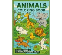 Animals Coloring Book for Kids Ages 3-6: Fun and Easy Animal-Themed Coloring Pages for Toddlers and Preschoolers: 20 Cute Animals Inside! (Coloring Books for Kids)