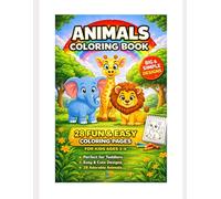 Animals Coloring Book for Kids Ages 3-8: 28 Fun & Easy Colouring Pages with Cute Animals, Big Simple Designs for Toddlers and Beginners