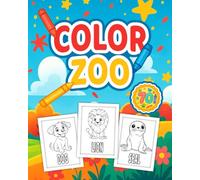 Animals Coloring Book for Kids Ages 3-8 & Beginner Adults: 70 Cute Farm, Jungle & Ocean Animals • Easy Big Designs • Single-Sided Pages • Color Zoo Series
