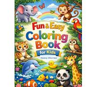 Animals Coloring Book for Kids Ages 4-8: Fun and Easy Cute Animal Designs for Boys and Girls | Relaxing Coloring Pages for Creativity and Learning