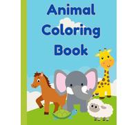 Animals Coloring Book for kids: Coloring Pages with Alphabet for Children Ages 3-5