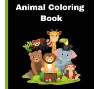 Animals Coloring book for Kids: Coloring Pages with Animals and Alphabets for Kids