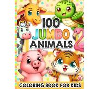 Animals Coloring Book for Kids: For Girls and Boys Ages 4-8 and Toddlers 1-3, 2-4