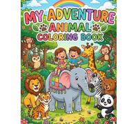 Animals Coloring Book for Kids: Fun and Cute Animals from the Sea, Farm, Forest and Home - Easy Coloring Pages for Kids Ages 3 - 6