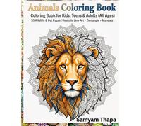 Animals Coloring Book for Kids, Teens & Adults: 55 Wildlife & Pet Pages | Realistic Line Art + Zentangle + Mandala | For Mindfulness, Anxiety Relief and Relaxation