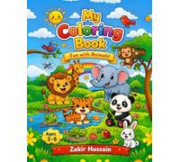 Animals Coloring Book: Fun and Easy Animal & Gadget Coloring Pages for Toddlers and Preschool Kids