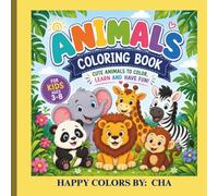 Animals Coloring book: Fun and Easy Wildlife, Farm, Jungle & Ocean Animals to Color | Cute Designs for Kids Ages 3-8 | Stress-Free Coloring for Boys & Girls