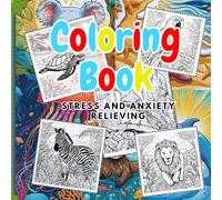Animals Coloring Book: Stress and Anxiety Relieving Design Animals In Their Habitat, Beautiful Landscapes