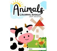 Animals Coloring Book | Tiere Malbuch für Kinder ab 4 Jahren - 40 Tier-Motive zum Ausmalen - Ausmalbuch mit Haustieren, Bauernhof- & Wildtieren - Kreatives Geschenk für kleine Tierfreunde