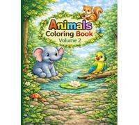 Animals Coloring Book - Volume 2: More Fun Animals for Kids Ages 4-7