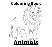 Animals Colouring Book: for adults and teens featuring various animals with easy and simple designs for relaxation