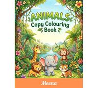 Animals Copy Coloring Book: For toddlers and preschoolers aged 3 to 6