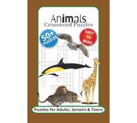 Animals Crossword Puzzle Book: Crossword Puzzles with Easy to Read Print about Animals, Marine Animals, Farm animals and More | 6x9 inches, 120 pages ... … Gift for Vacations, Holidays and Free Times
