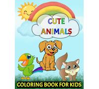 Animals Cute & Funny: Bold and Easy Coloring Book for Kids and Adults