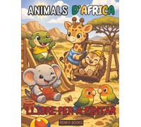 Animals d'africa llibre per a pintar: Elefants gentils fins a girafes elegants, agapornis, cocodrils i pangolins, cada pàgina celebra la bellesa, la gràcia i la diversitat del continent africà.