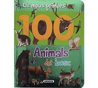 Animals Del Bosc (Els meus primers 100 animals)