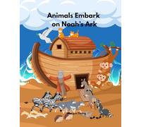 Animals Embark on Noah's Ark