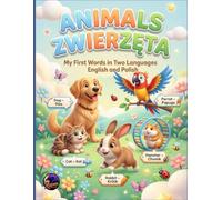 Animals - English-Polish Picture Dictionary for Kids: Learn Animal Names in English and Polish | Educational Book for Children