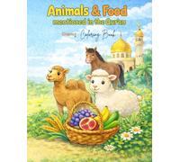 Animals & Food Allah Created: A Simple Qur’an-Inspired Coloring Book for Kids (GIAPICZ - Created by Allah)