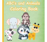 Animals from A to Z Coloring Fun: Educational Coloring Book with Animals and Alphabets for Preschoolers from Ages 3-5