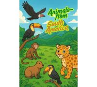Animals from South America