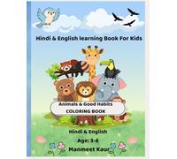 Animals & Good habits Coloring book: Learn values with Animals| English & Hindi coloring book for kids