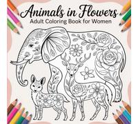Animals in flowers adult coloring book for women